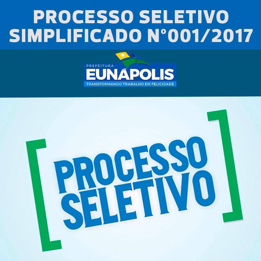 Eunápolis: 5º edital convoca aprovados no Processo Seletivo 001/2017 5