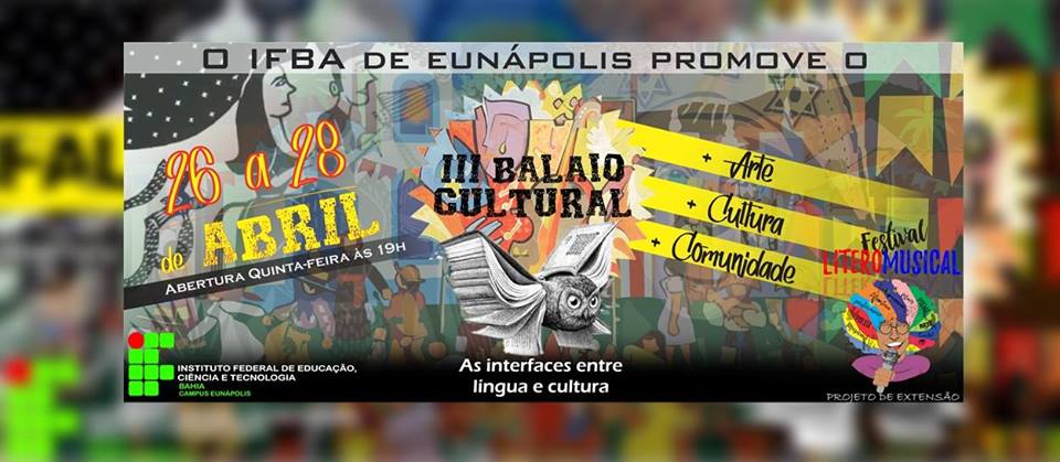 3ª Edição do Balaio Cultural arte e cultura para a comunidade de Eunápolis 5