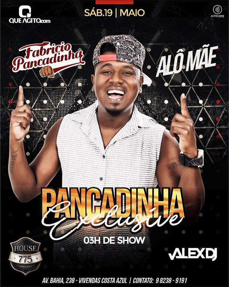 Neste sábado tem Pancadinha Exclusive na House 775 36