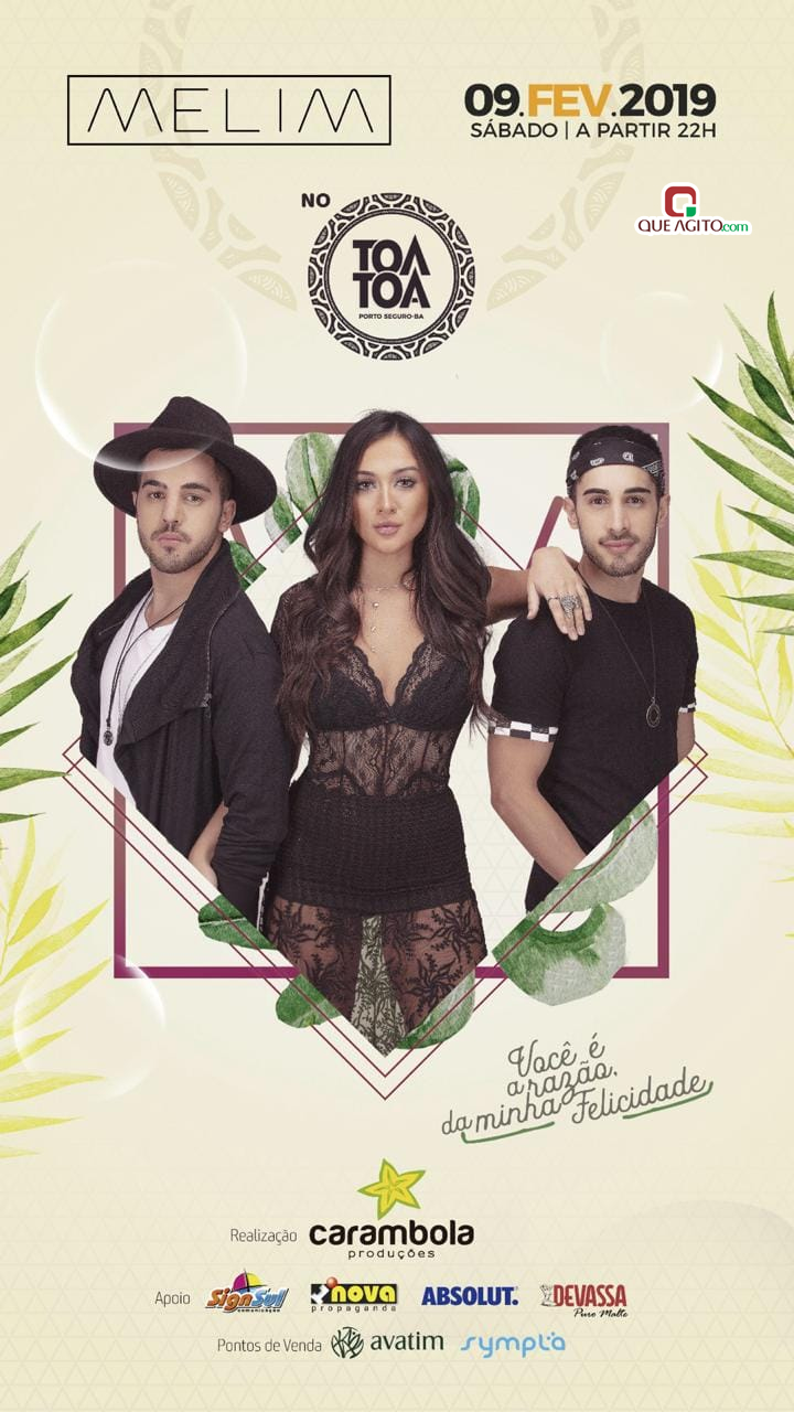 MELIM NO TÔA TÔA, VOCÊ E SUA MELHOR COMPANHIA 5