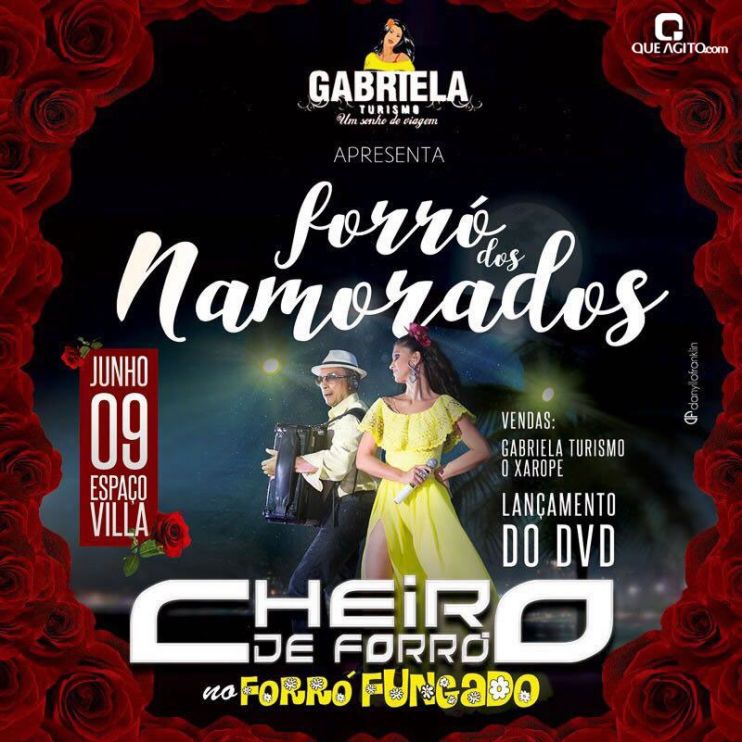 Dia 09/06/17 Tem Forró dos Namorados – No Espaço Villa em Eunápolis/BA 10