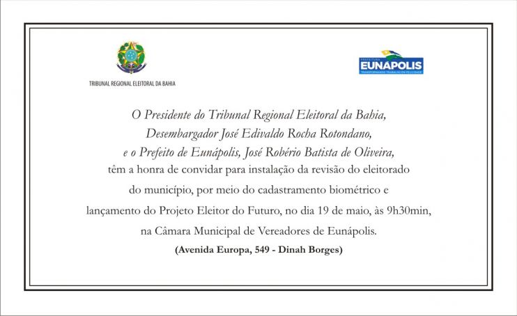 Prefeitura de Eunápolis e Justiça Eleitoral firmarão convênio nesta sexta-feira (19/05) 8