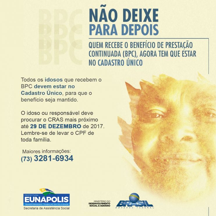 Eunápolis: Idosos devem se cadastrar no CadÚnico para manter Benefício de Prestação Continuada 9