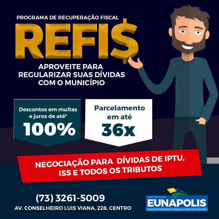 Refis continua em vigor no município de Eunápolis 4