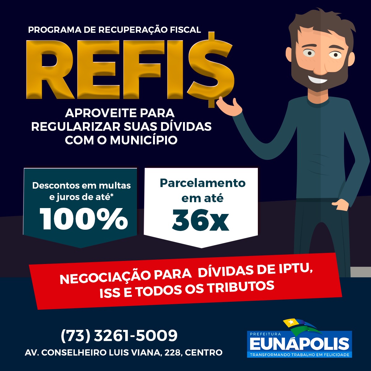 Refis continua em vigor no município de Eunápolis 30