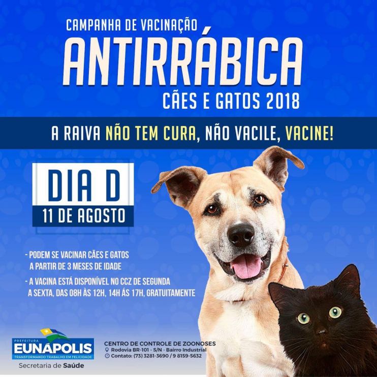 Eunápolis realiza Campanha de Vacinação de Cães e Gatos neste sábado (11/08) Eunápolis realiza Campanha de Vacinação de Cães e Gatos neste sábado (11/08) 8