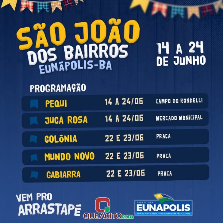 São João dos Bairros 2019 começa hoje (14/06) em Eunápolis 4