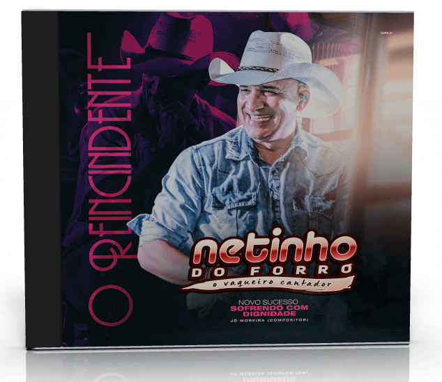 Baixe novo CD Netinho do Forró - O Reincidente 2019 12