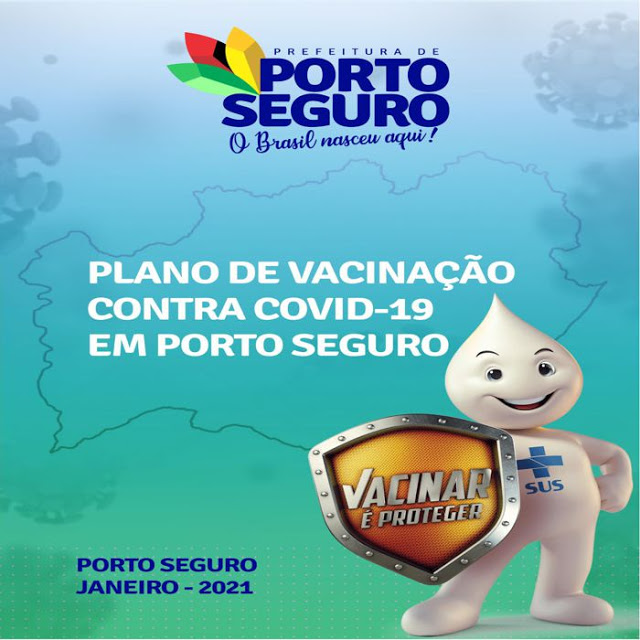 Porto Seguro – Prefeitura apresenta o Plano Municipal de Vacinação contra a Covid-19 4