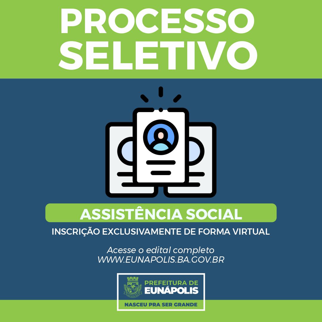 Prefeitura de Eunápolis abre processo seletivo para a secretaria de Assistência Social 5