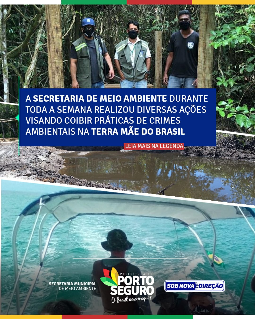 Porto Seguro: Secretaria do Meio Ambiente realiza diversas ações para coibir práticas de crimes ambientais 6