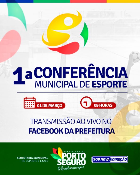 1ª Conferência Municipal de Esporte de Porto Seguro acontecerá nesta segunda (01/03) 109