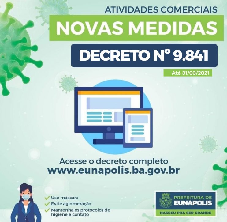 Em Eunápolis, novo decreto mantém medidas e funcionamento de atividades econômicas e comerciais 13