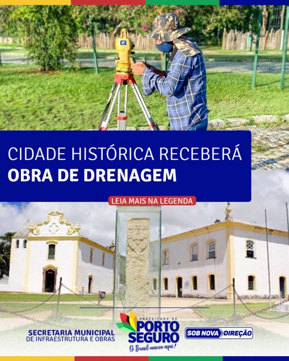 Porto Seguro: Cidade Histórica Receberá Obra de Drenagem 13