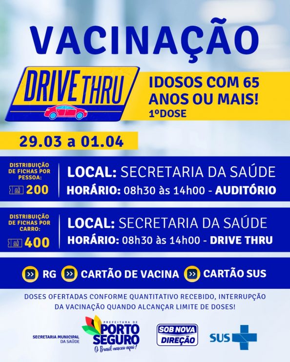 PORTO SEGURO: O foco é vacinar 11