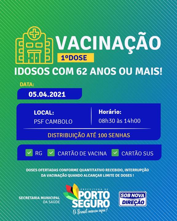 Terra Mãe do Brasil vacinada: agenda de vacinação de idosos com 62 anos ou mais nesta segunda-feira (5) 7