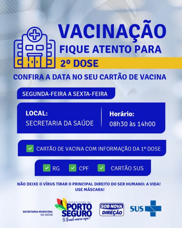 NÃO DÊ BOBEIRA: VACINAR É PRECISO! Vacinar: esta é a palavra de ordem em Porto Seguro! 113