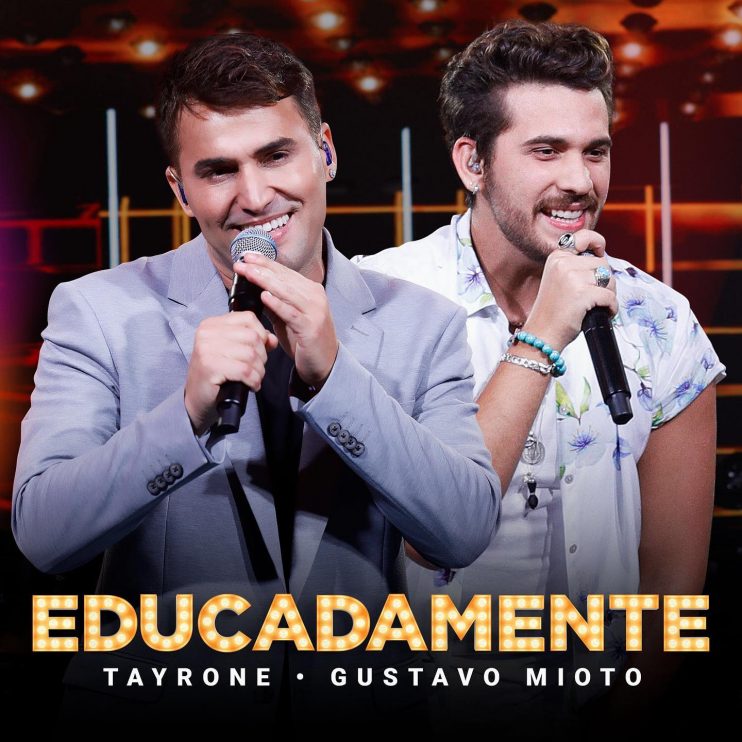 Tayrone apresenta “Educadamente”, com a participação de Gustavo Mioto 5