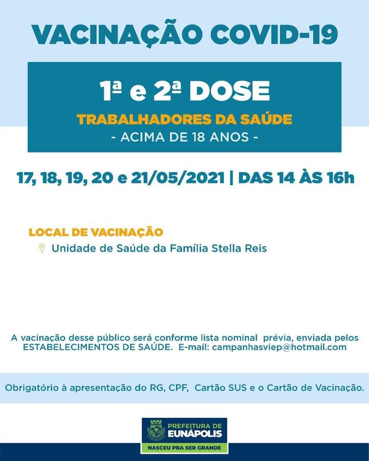 Eunápolis: Vacina contra Covid-19 (1ª dose comorbidades / dia 17 de maio) 28