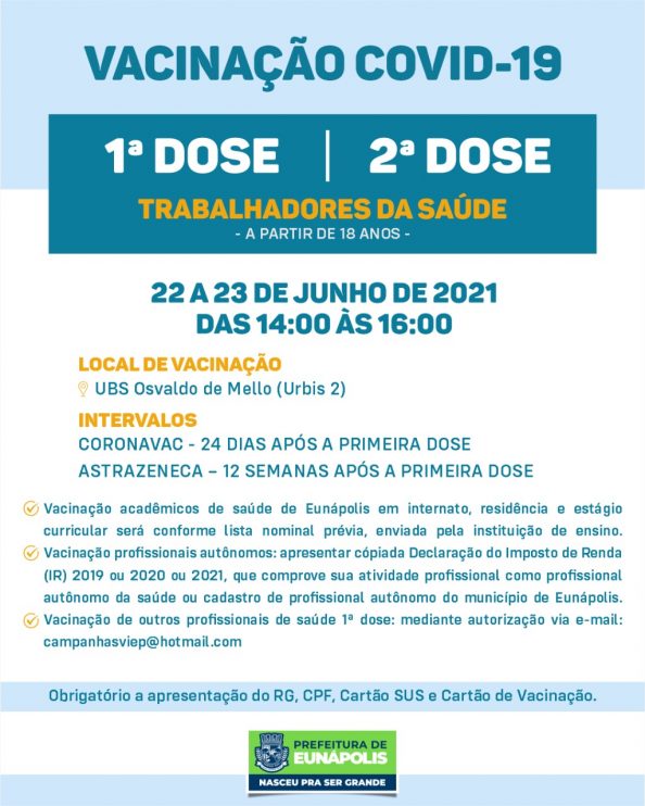 Eunápolis: Cronograma de vacinação contra à Covid-19 - Nos dias 22 e 23/06 7