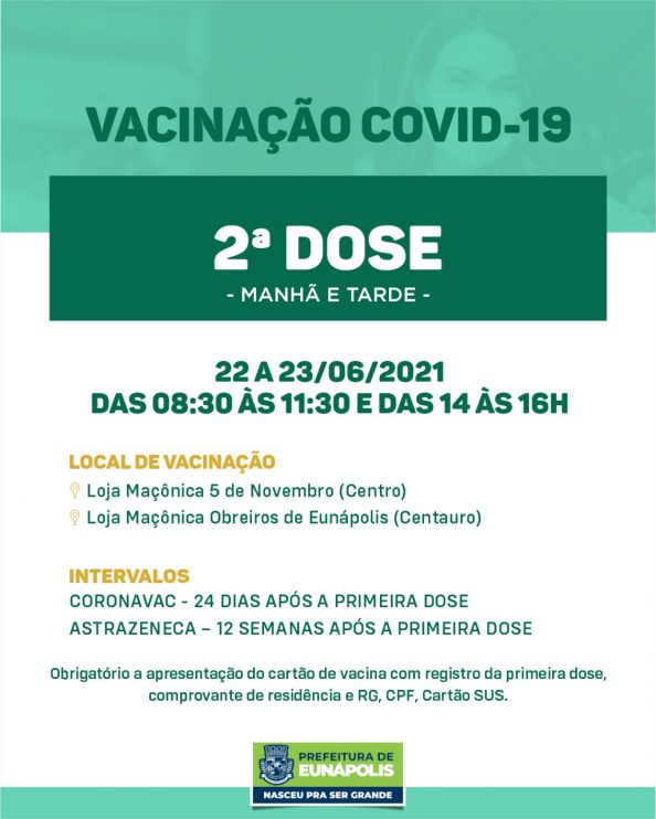 Eunápolis: Cronograma de vacinação contra à Covid-19 - Nos dias 22 e 23/06 8