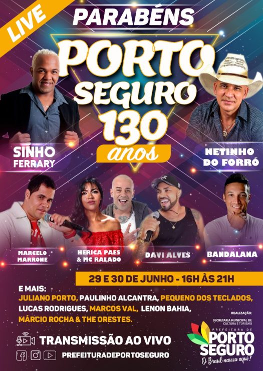 Porto Seguro vai comemorar os seus 130 anos com Live especial Porto Seguro vai comemorar os seus 130 anos com Live especial 10