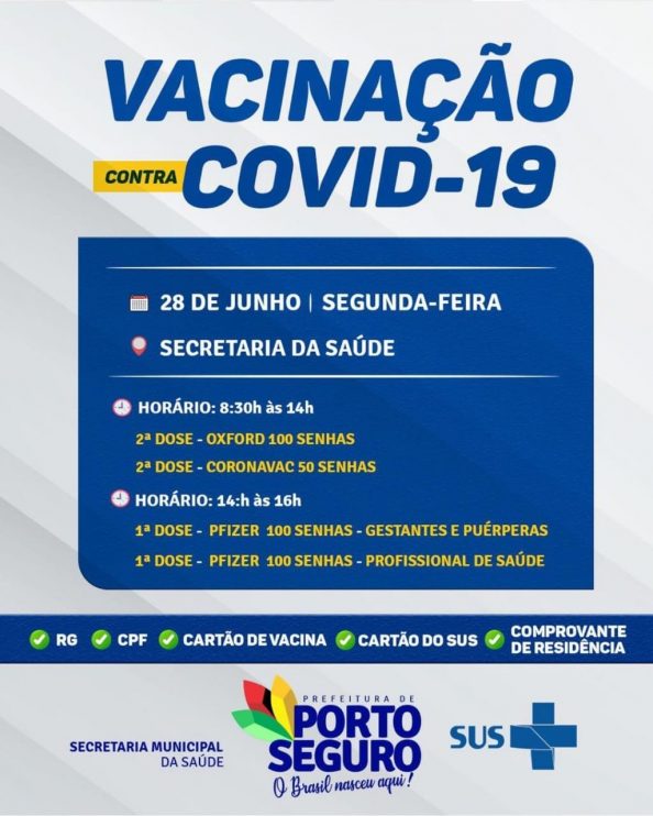 Porto Seguro: Vacina contra a Covid-19 -28/06 8