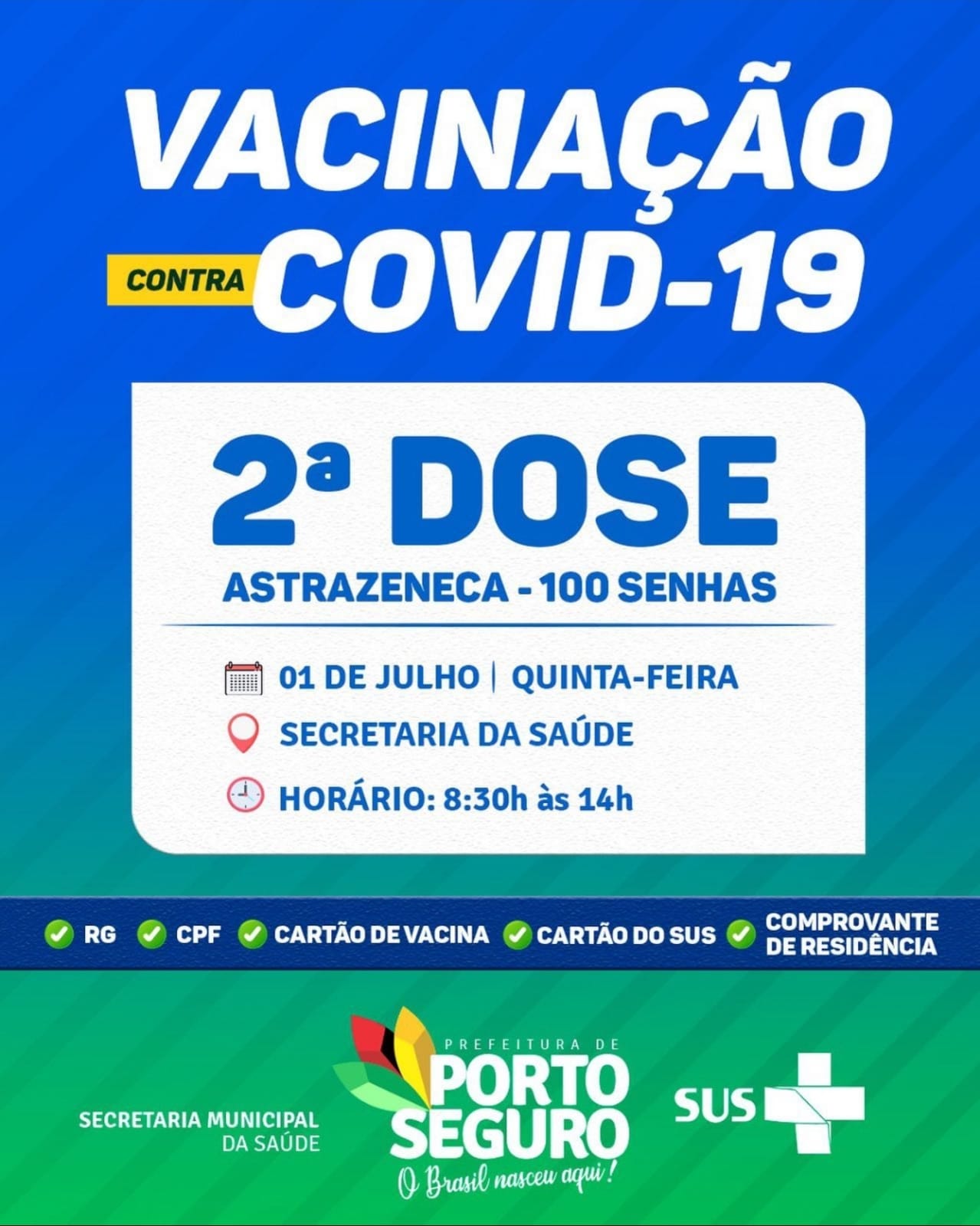 Cronograma de Vacinação contra a Covid-19 em Porto Seguro; de 01 à 03 de julho 6
