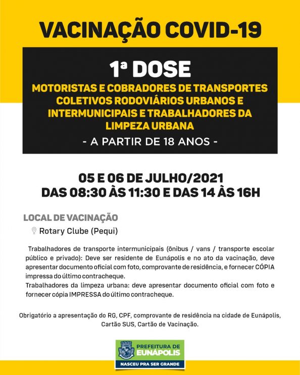 Eunápolis: Cronograma de vacinação contra à Covid-19 – 05 e 06 de Julho/2021 11