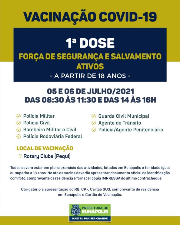 Eunápolis: Cronograma de vacinação contra à Covid-19 – 05 e 06 de Julho/2021 12