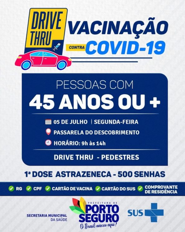 PORTO SEGURO: DRIVE THRU E PEDESTRES (VACINAÇÃO CONTRA A COVID-19) 6