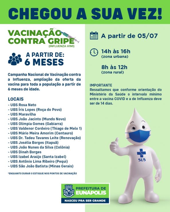 Eunápolis: Chegou a sua vez de vacinar contra GRIPE (Influenza h1n1) 9