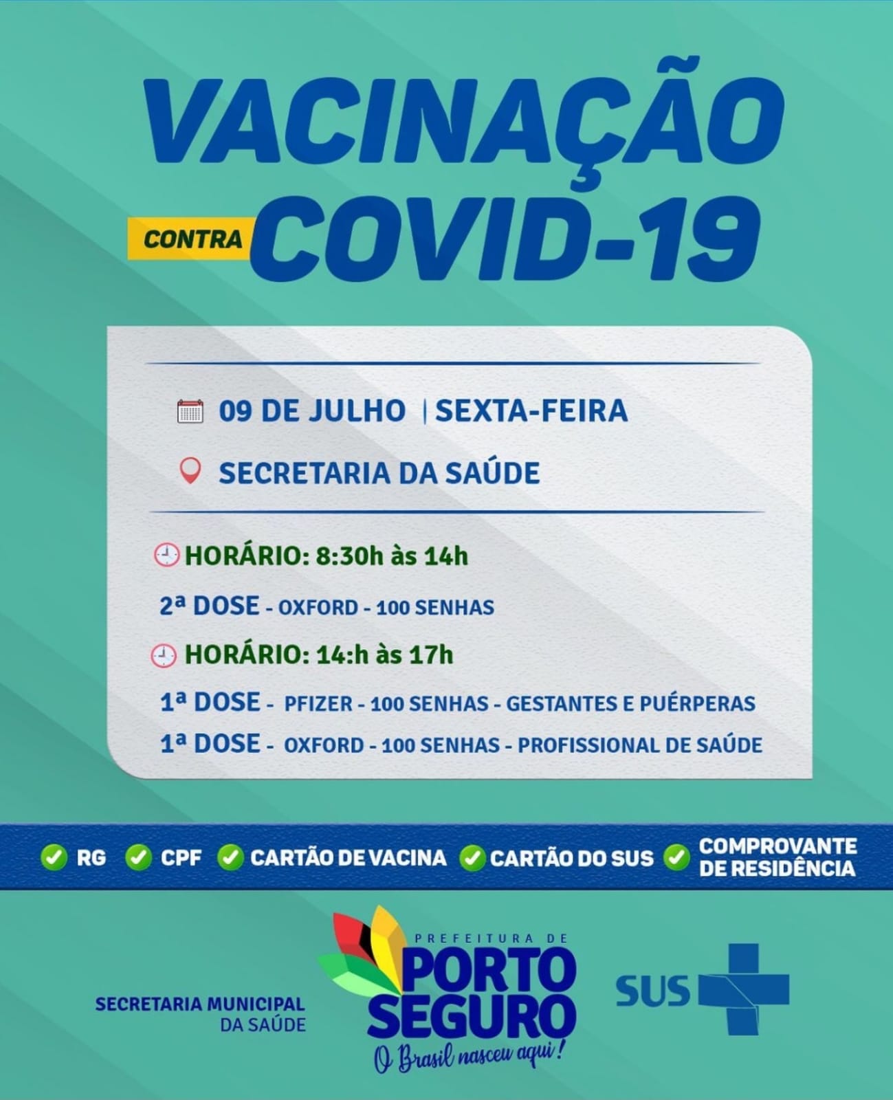 Cronograma de Vacinação contra Covid-19, em Porto Seguro; de 07 à 10 de julho 12