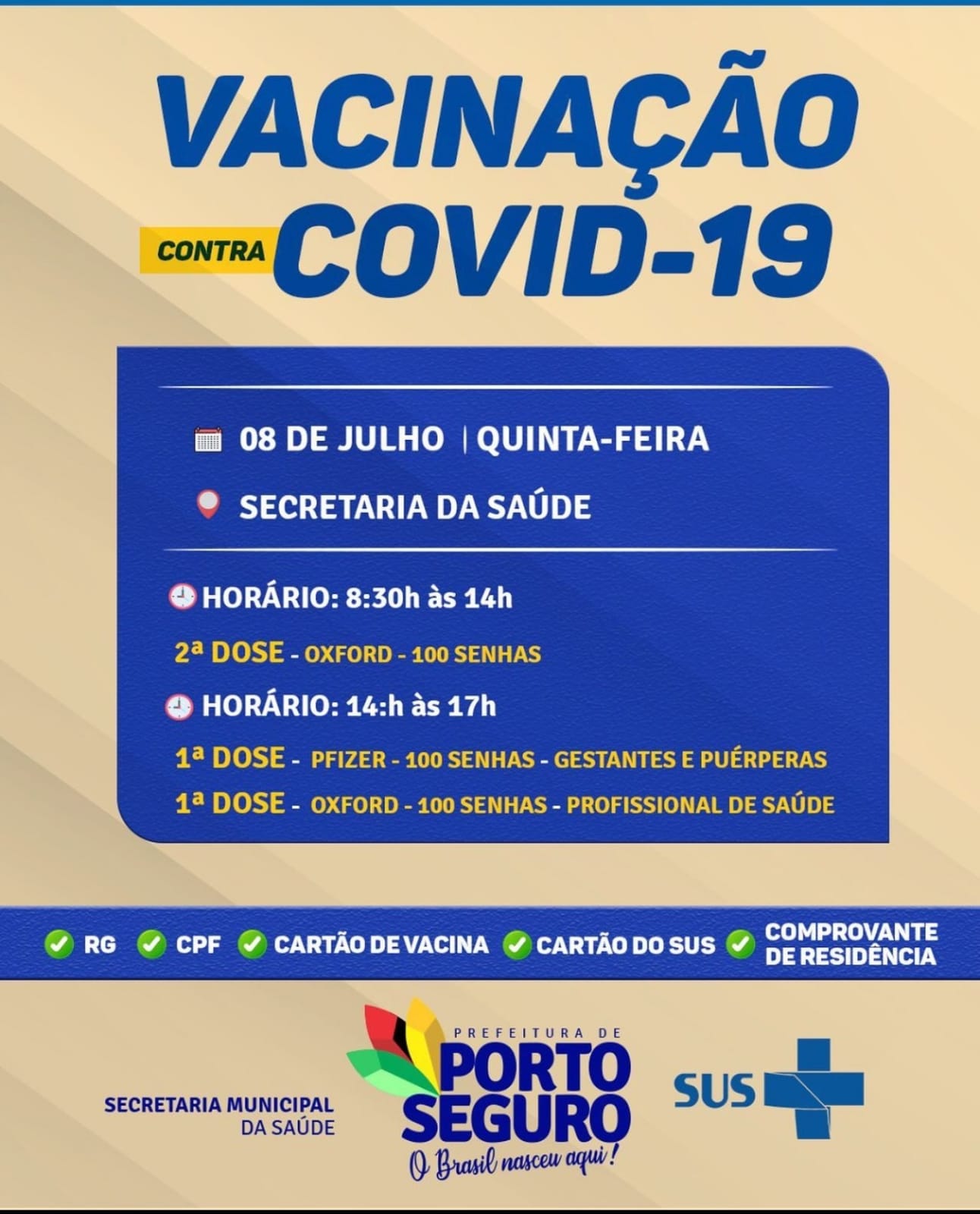Cronograma de Vacinação contra Covid-19, em Porto Seguro; de 07 à 10 de julho 7