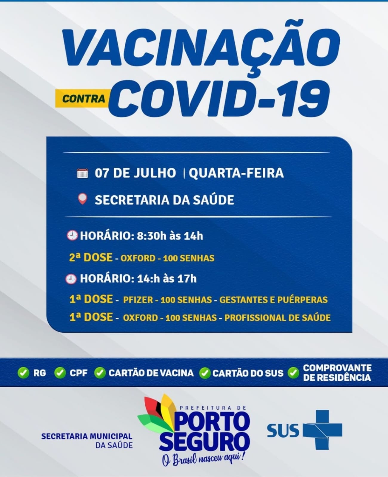 Cronograma de Vacinação contra Covid-19, em Porto Seguro; de 07 à 10 de julho 5