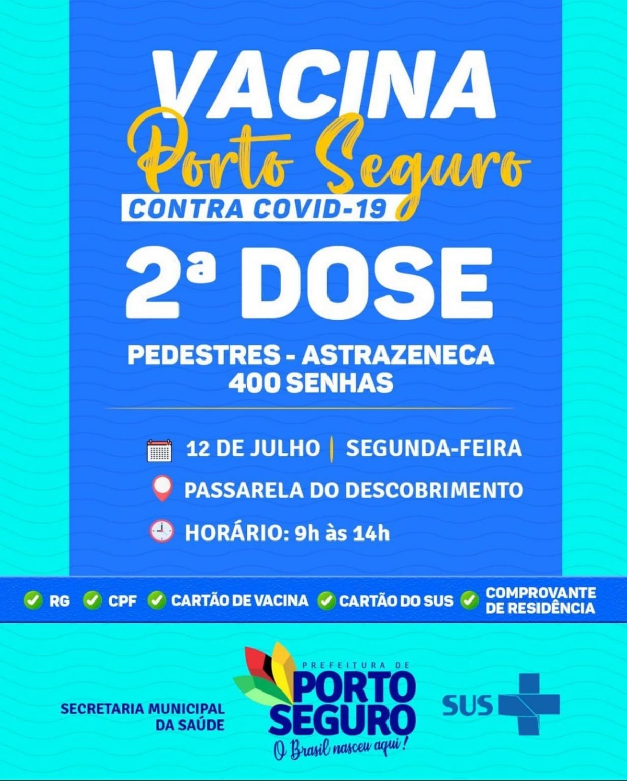 Porto Seguro: Vacinação contra a Covid-19 (2ª dose) 13