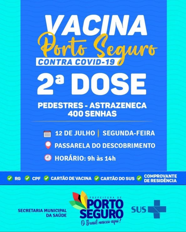 Porto Seguro: Vacinação contra a Covid-19 (2ª dose) 5