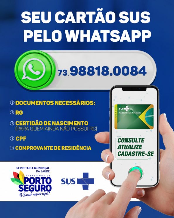 Porto Seguro: Você sabia que já é possível tirar seu cartão SUS pelo Whatsapp? 9