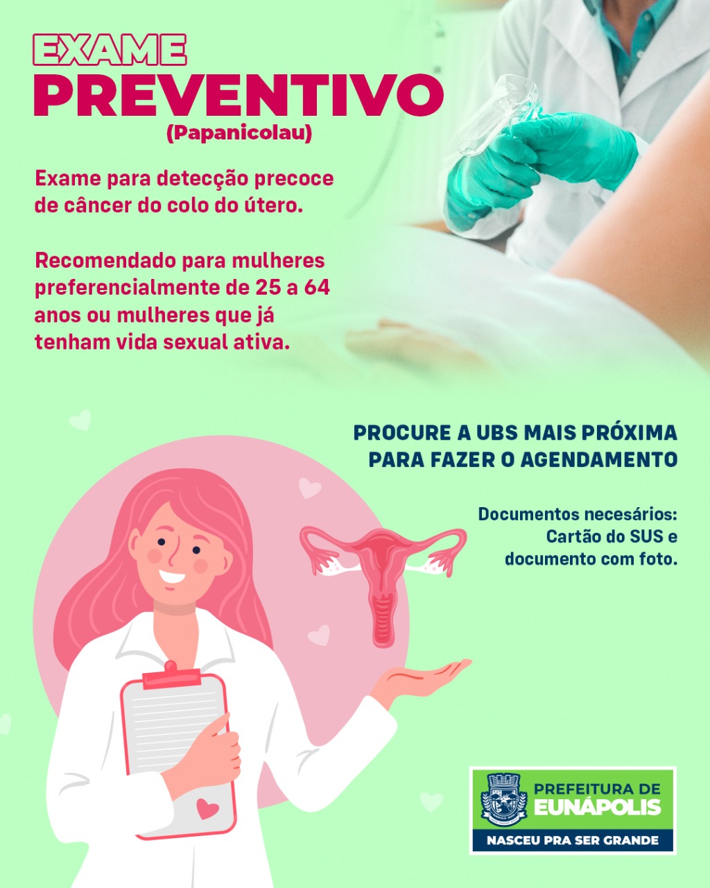 Prefeitura de Eunápolis oferta exame preventivo gratuito após dois anos de paralisação do serviço 5