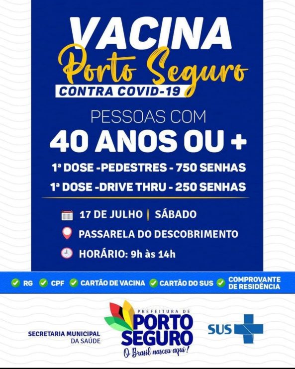 Neste Sábado Vacina Contra Covid-19 para pedestres e sistema Drive Thru em Porto Seguro 7