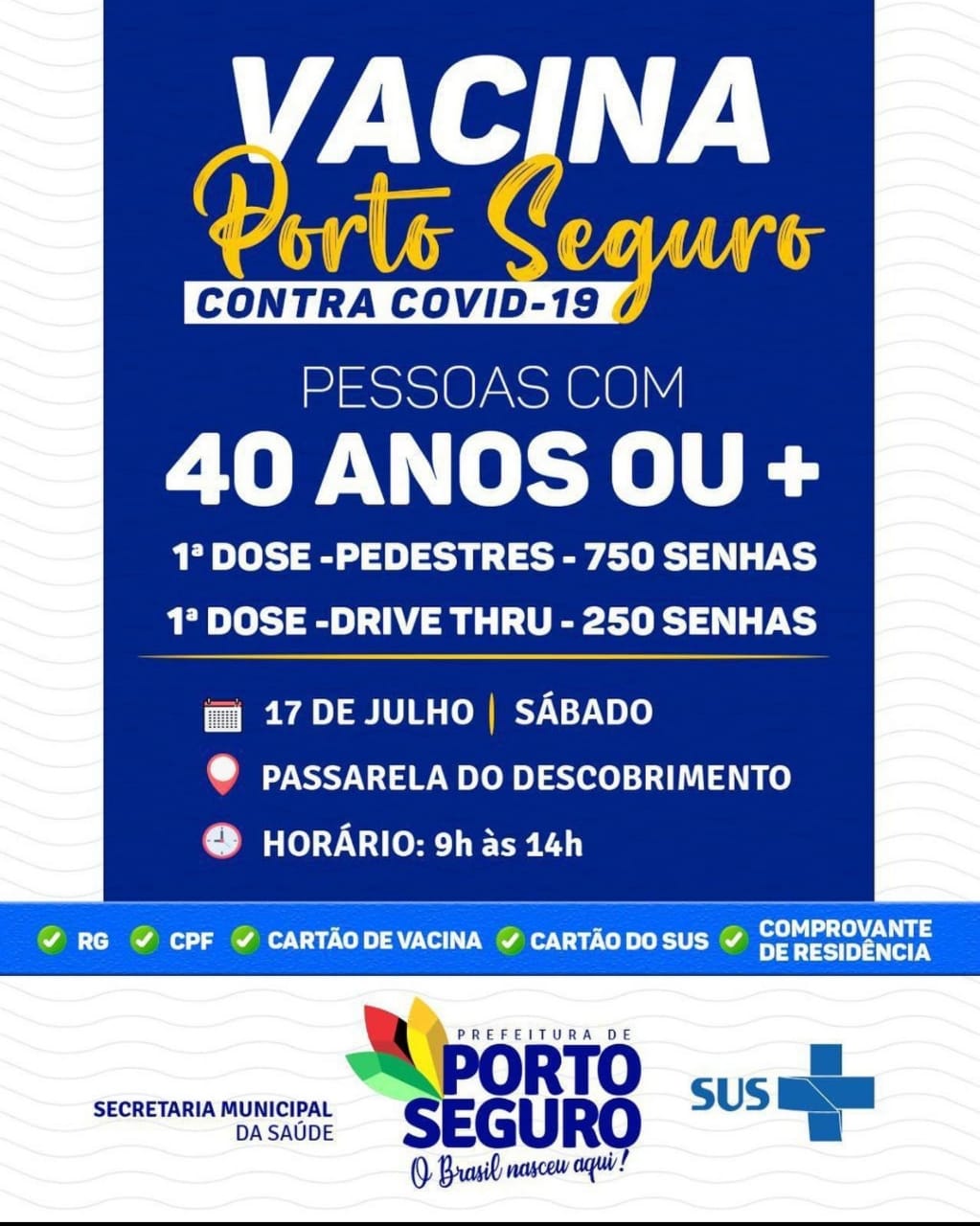 Neste Sábado Vacina Contra Covid-19 para pedestres e sistema Drive Thru em Porto Seguro 3