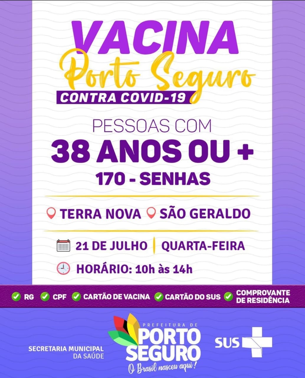 Vacina Porto Seguro contra Covid-19; cronograma de vacinação de 21 a 22 de julho 6