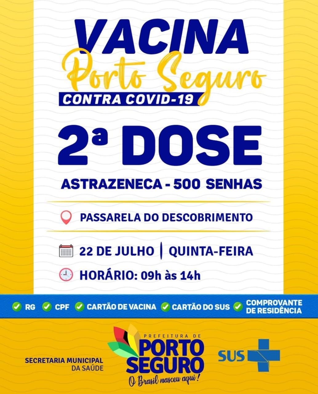 Vacina Porto Seguro contra Covid-19; cronograma de vacinação de 21 a 22 de julho 7