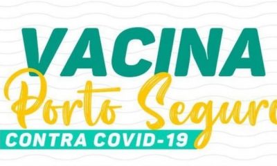Vacina Porto Seguro contra Covid-19; cronograma de vacinação de 23 a 24 de julho 52