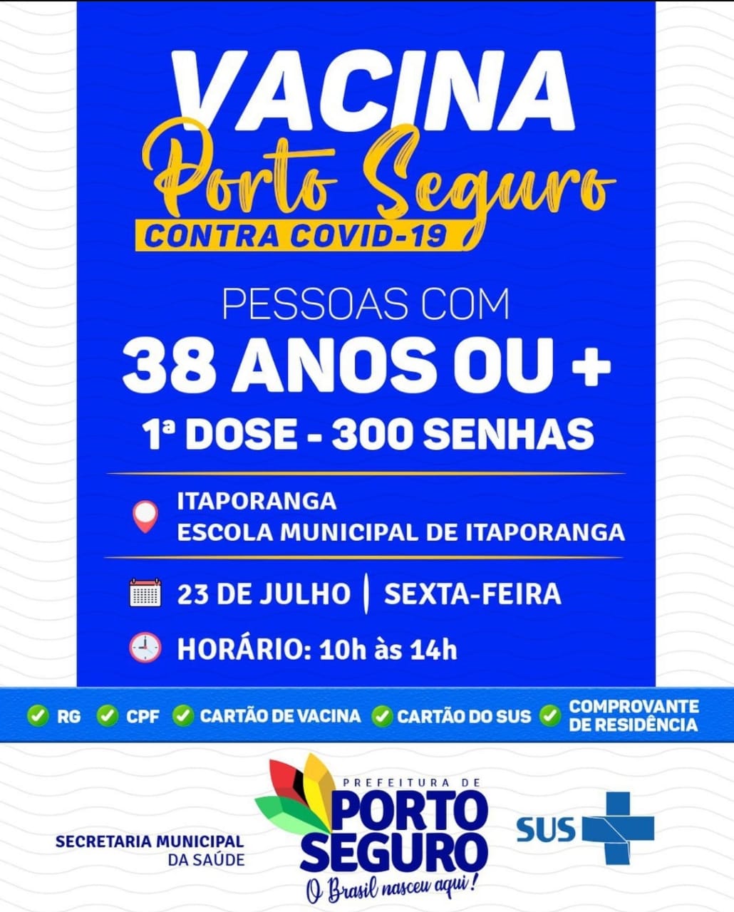 Vacina Porto Seguro contra Covid-19; cronograma de vacinação de 23 a 24 de julho 6