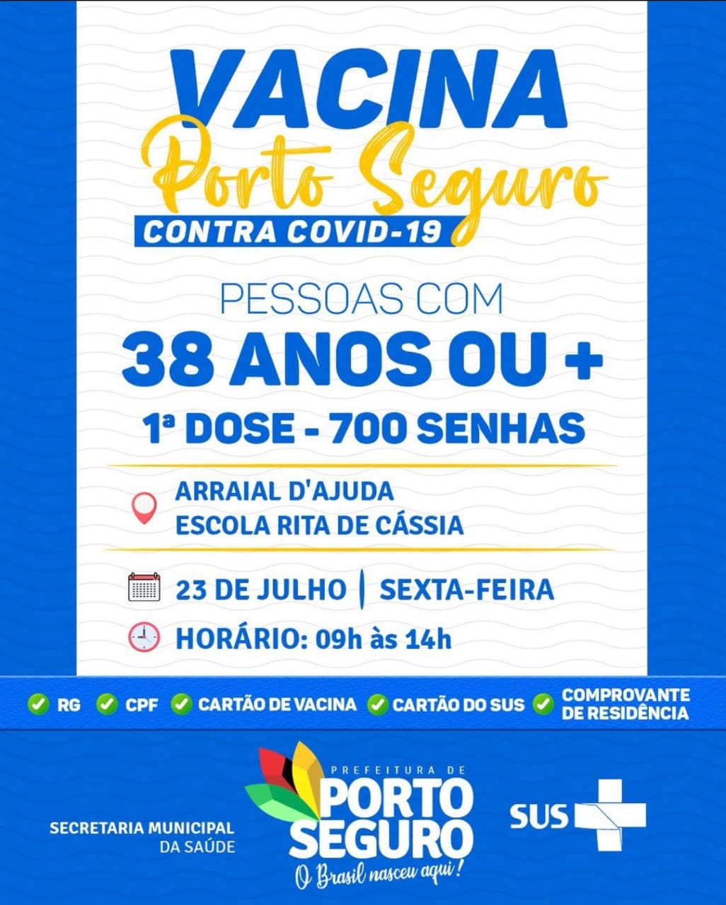 Vacina Porto Seguro contra Covid-19; cronograma de vacinação de 23 a 24 de julho 7