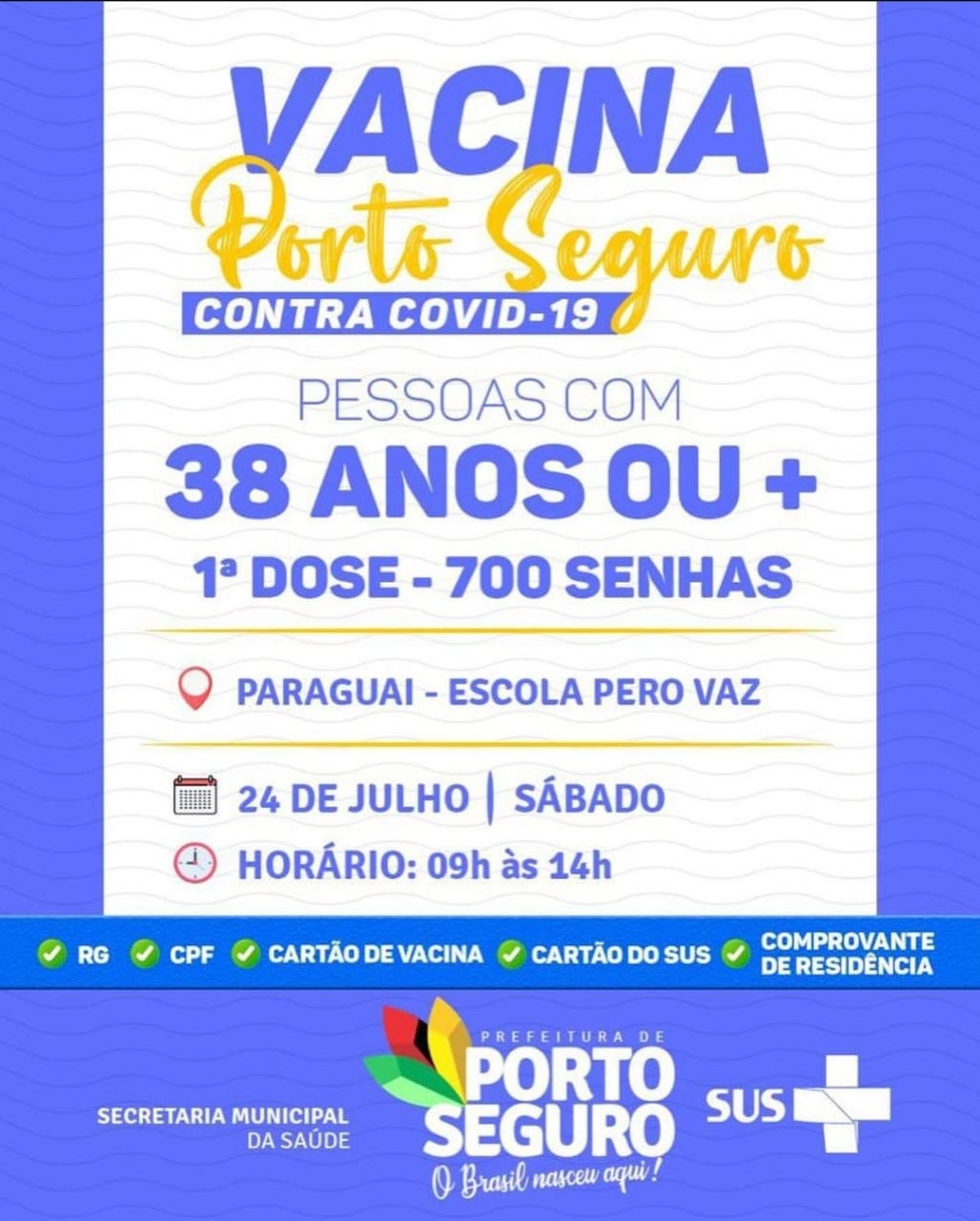 Vacina Porto Seguro contra Covid-19; cronograma de vacinação de 23 a 24 de julho 9