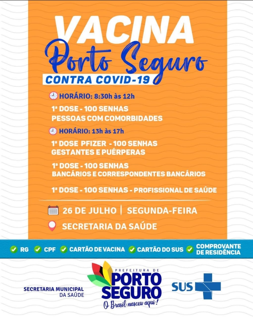 Vacina Porto Seguro contra Covid-19; cronograma de vacinação de 26 a 28 de julho 7