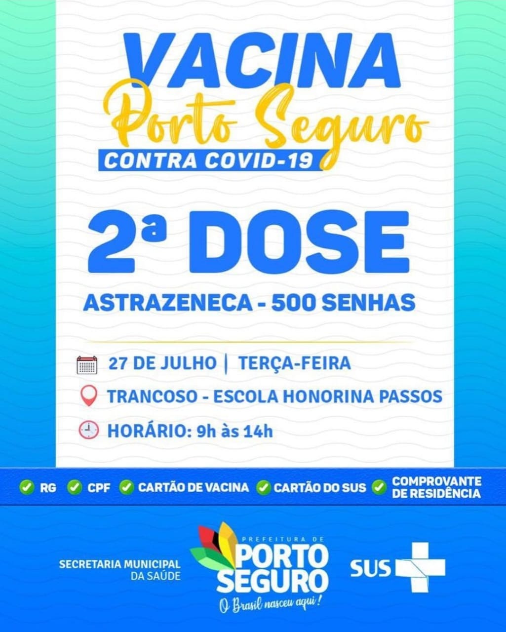 Vacina Porto Seguro contra Covid-19; cronograma de vacinação de 26 a 28 de julho 8