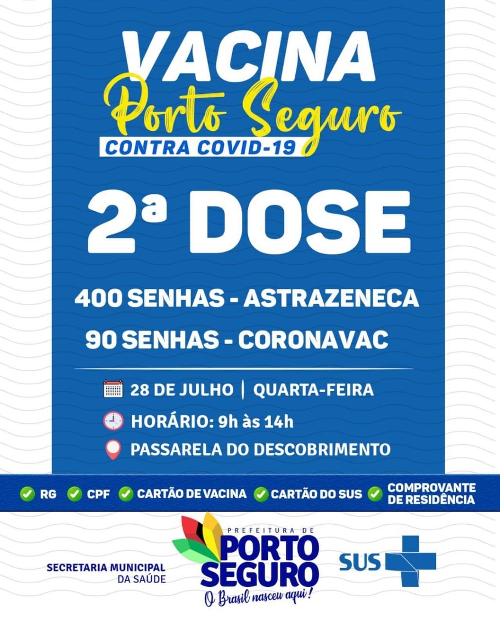 Vacina Porto Seguro contra Covid-19; cronograma de vacinação de 28 a 29 de julho 5